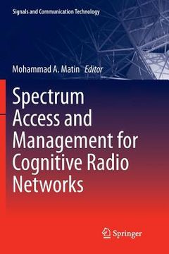 portada Spectrum Access and Management for Cognitive Radio Networks (in English)