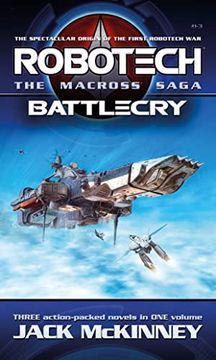 portada Robotech - the Macross Saga: Battlecry, vol 1–3 (Robotech Omnibus, 1-3) 