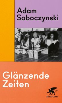 portada Glänzende Zeiten (in German)