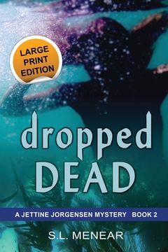 portada Dropped Dead: Large Print Edition