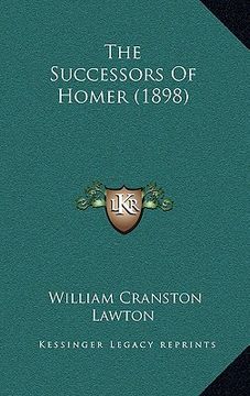 portada the successors of homer (1898) (in English)