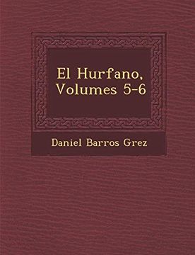 portada El Hurfano, Volumes 5-6