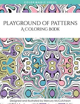 portada Playground of Patterns: A Magical Mandala Expansion Pack (en Inglés)