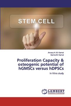 portada Proliferation Capacity & osteogenic potential of hGMSCs versus hDPSCs (en Inglés)