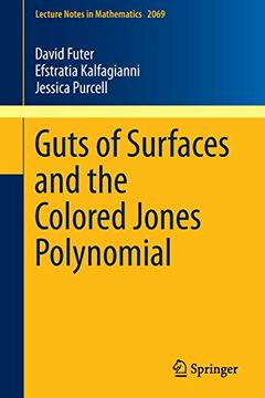 portada Guts of Surfaces and the Colored Jones Polynomial. (en Inglés)