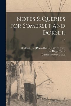 portada Notes & Queries for Somerset and Dorset.; v.5 (in English)