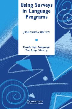 portada Using Surveys in Language Programs (Cambridge Language Teaching Library) (in English)