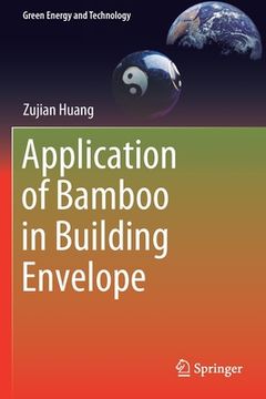portada Application of Bamboo in Building Envelope (en Inglés)