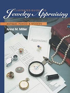 portada Illustrated Guide to Jewelry Appraising: Antique, Period, and Modern (in English)