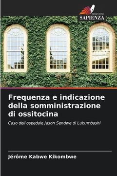 portada Frequenza e indicazione della somministrazione di ossitocina (in Italian)