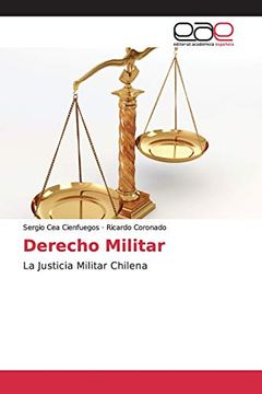 portada Derecho Militar: La Justicia Militar Chilena