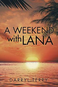 portada A Weekend with Lana (en Inglés)