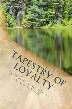 portada Tapestry of Loyalty (in English)