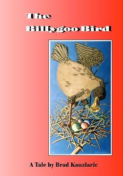 portada The Billygoo Bird: Helper in Disguise (en Inglés)