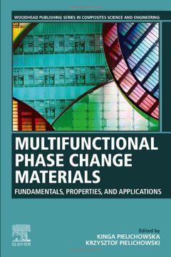 portada Multifunctional Phase Change Materials: Fundamentals, Properties and Applications (Woodhead Publishing Series in Composites Science and Engineering) (en Inglés)