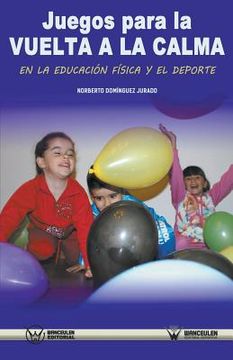 portada Juegos para la vuelta a la calma en la Educación Física y el Deporte (in Spanish)