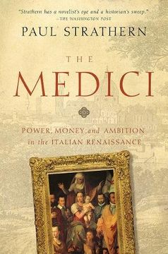 portada The Medici: Power, Money, and Ambition in the Italian Renaissance