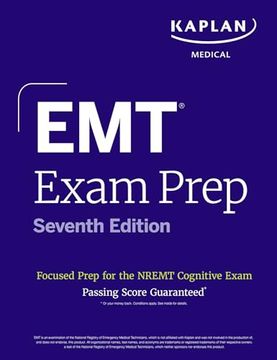 portada Emt Exam Prep, Seventh Edition: Focused Prep for the Nremt Cognitive Exam (Kaplan Test Prep) (in English)