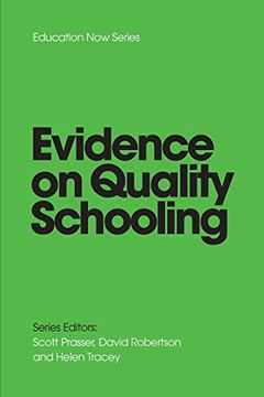 portada Evidence on Quality Schooling (en Inglés)
