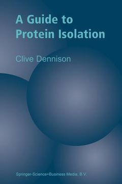 portada A Guide to Protein Isolation (en Inglés)