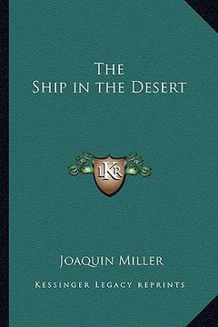 portada the ship in the desert (en Inglés)