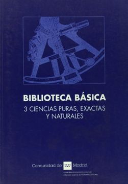 portada Biblioteca Basica 3. Selec Fondos Bibliot. Ciencias Puras, Exactas Y Nat Naturales (in Spanish)