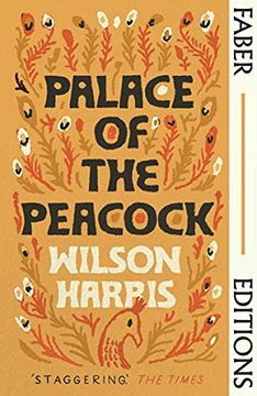 portada Palace of the Peacock (Faber Editions): 'A Masterpiece'- Monique Roffey (en Inglés)