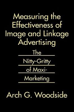 portada measuring the effectiveness of image and linkage advertising: the nitty-gritty of maxi-marketing (in English)