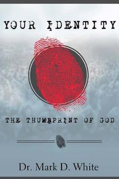 portada Your Identity; The Thumbprint of God (en Inglés)
