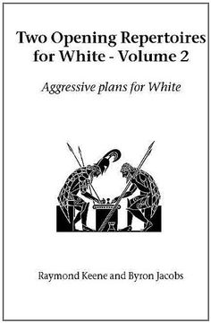portada Two Opening Repertoires for White - Volume 2: Aggressive Plans for White (Hardinge Simpole Chess Classics) (in English)