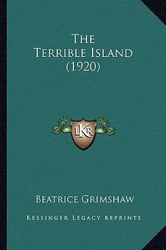 portada the terrible island (1920) (en Inglés)