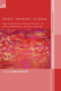 portada Priest, Prophet, Pilgrim (in English)