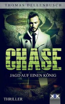portada Chase: Jagd auf einen König (en Alemán)