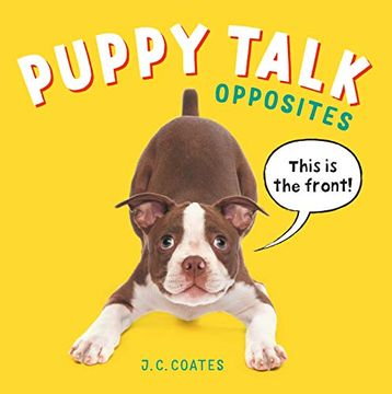 portada Puppy Talk: Opposites (en Inglés)