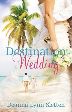 portada Destination Wedding A Novel (in English)