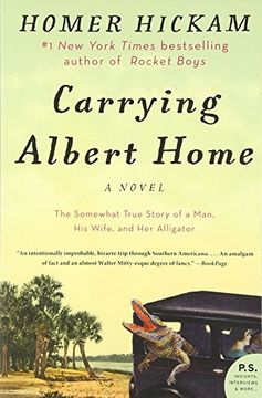 portada Carrying Albert Home: The Somewhat True Story of a Man, his Wife, and her Alligator (in English)