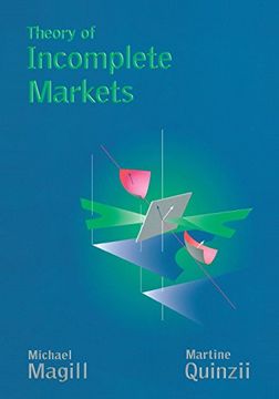 portada Theory of Incomplete Markets (en Inglés)