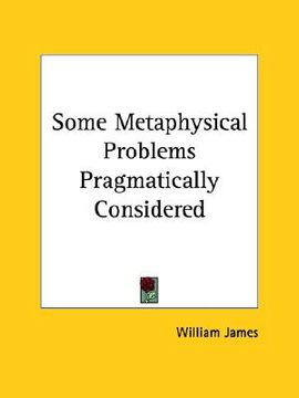 portada some metaphysical problems pragmatically considered (en Inglés)