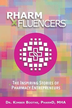 portada Pharmfluencers: The Inspiring Stories of Pharmacy Entrepreneurs (in English)