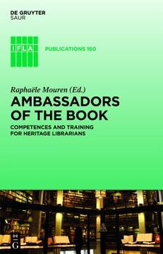 portada ambassadors of the book: competences and training for heritage librarians (en Inglés)