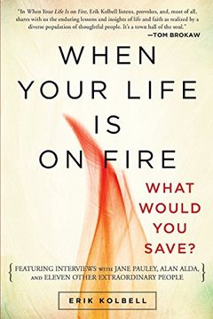 portada When Your Life Is on Fire: What Would You Save? (en Inglés)