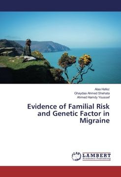 portada Evidence of Familial Risk and Genetic Factor in Migraine