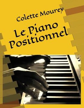 portada Le Piano Positionnel (en Francés)