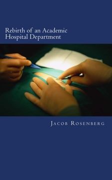 portada Rebirth of an Academic Hospital Department: Experiences from the First Year
