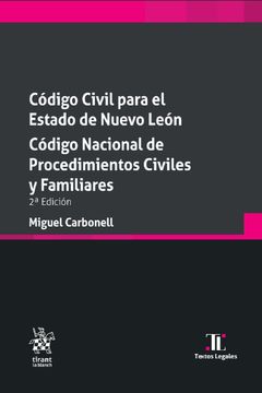 portada Código Civil Para el Estado de Nuevo León. Código Nacional de Procedimientos Civiles y Familiares / 2 ed.