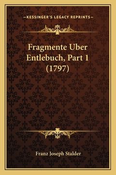 portada Fragmente Uber Entlebuch, Part 1 (1797) (en Alemán)
