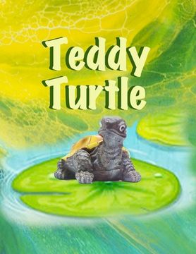 portada Teddy Turtle (en Inglés)