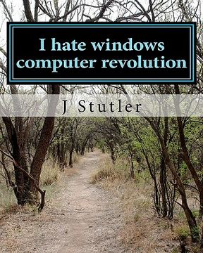 portada i hate windows computer revolution (en Inglés)