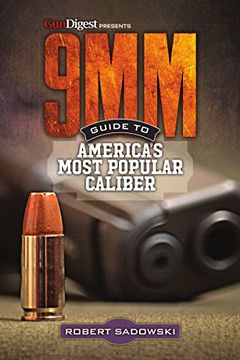 portada 9mm - Guide to America's Most Popular Caliber (en Inglés)