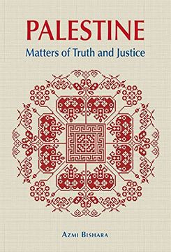 portada Palestine: Matters of Truth and Justice (en Inglés)